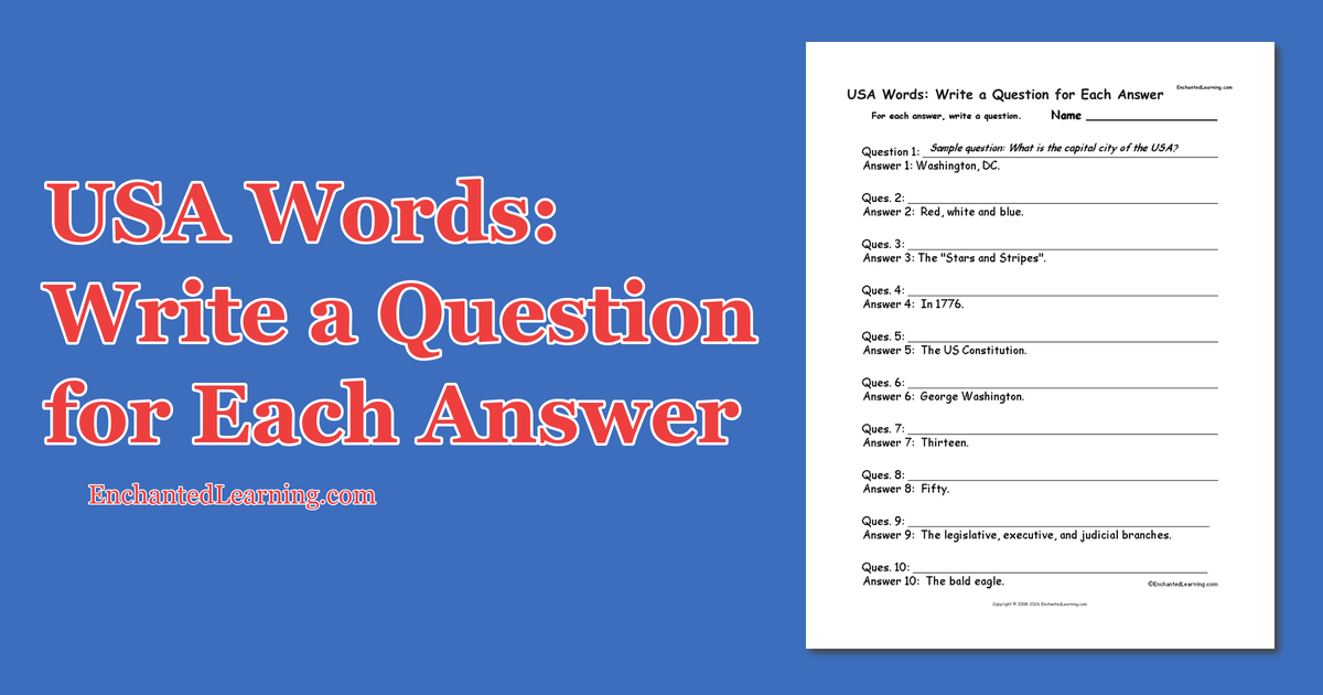 USA Words: Write a Question for Each Answer - Enchanted Learning